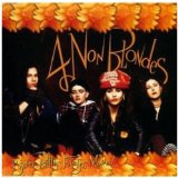 4 Non Blondes 'What's Up'