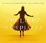Adam Guettel 'Passeggiata (from The Light In The Piazza)'