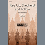 African American Spiritual 'Rise Up, Shepherd, And Follow (arr. Emily Crocker)'
