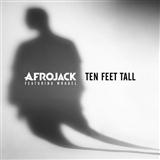 Afrojack 'Ten Feet Tall'