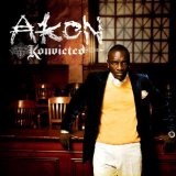 Akon featuring Snoop Dogg 'I Wanna Love You'
