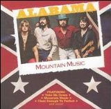 Alabama 'Mountain Music'