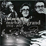 Alan and Marilyn Bergman and Michel Legrand 'Hands Of Time'