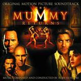 Alan Silvestri 'The Mummy Returns (The Mummy Returns)'