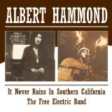 Albert Hammond 'It Never Rains In Southern California'