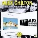 Alex Chilton 'In The Street'