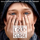 Alexandre Michel Desplat 'Extremely Loud & Incredibly Close'