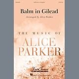 Alice Parker 'Balm In Gilead'