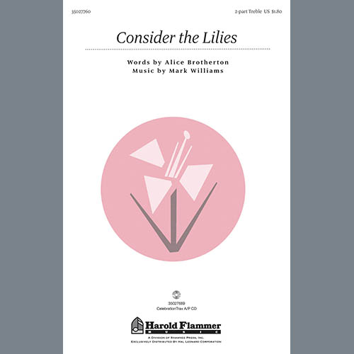 Easily Download Alice Williams Brotherton Printable PDF piano music notes, guitar tabs for 2-Part Choir. Transpose or transcribe this score in no time - Learn how to play song progression.