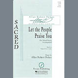Allan Robert Petker 'Let The People Praise You'