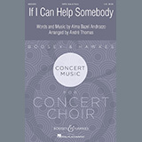 Alma Bazel Androzzo 'If I Can Help Somebody (arr. André Thomas)'