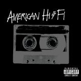 American Hi-Fi 'Another Perfect Day'