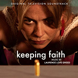 Amy Wadge 'Faith's Song (arr. Laurence Love Greed) (from the TV series Keeping Faith)'