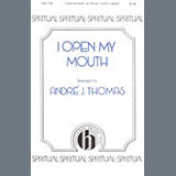 Andre Thomas 'I Open My Mouth (I Won't Turn Back)'