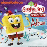 Andy Paley 'Don't Be A Jerk It's Christmas (from SpongeBob SquarePants)'