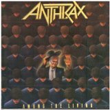 Anthrax 'I Am The Law'