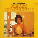 Arlo Guthrie 'Alice's Restaurant'