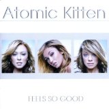 Atomic Kitten 'Love Doesn't Have To Hurt'