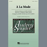 Audrey Snyder 'A La Mode'