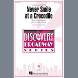 Audrey Snyder 'Never Smile At A Crocodile'