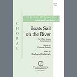 Barbara Poulshock 'Boats Sail On The River'