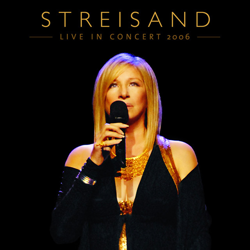 Easily Download Barbra Streisand Printable PDF piano music notes, guitar tabs for Piano, Vocal & Guitar Chords (Right-Hand Melody). Transpose or transcribe this score in no time - Learn how to play song progression.