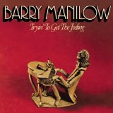 Barry Manilow 'I Write The Songs'