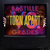 Bastille 'Torn Apart (featuring Grades)'