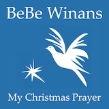 BeBe Winans 'My Christmas Prayer'