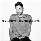 Ben Haenow 'Something I Need'