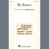 Benjamin Kornelis 'Be Brave!'