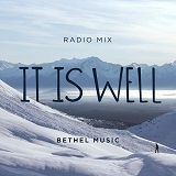 Bethel Music 'It Is Well'