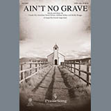 Bethel Worship 'Ain't No Grave (arr. David Angerman)'