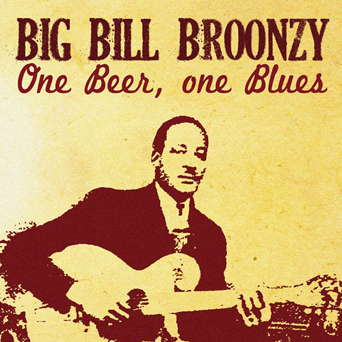 Easily Download Big Bill Broonzy Printable PDF piano music notes, guitar tabs for Guitar Tab. Transpose or transcribe this score in no time - Learn how to play song progression.