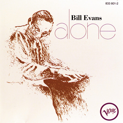 Easily Download Bill Evans Printable PDF piano music notes, guitar tabs for Piano Transcription. Transpose or transcribe this score in no time - Learn how to play song progression.