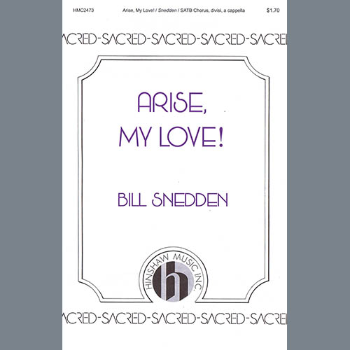 Easily Download Bill Snedden Printable PDF piano music notes, guitar tabs for SATB Choir. Transpose or transcribe this score in no time - Learn how to play song progression.