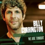 Billy Currington 'Hey Girl'