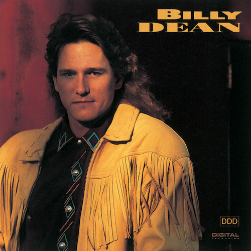 Easily Download Billy Dean Printable PDF piano music notes, guitar tabs for Piano, Vocal & Guitar Chords (Right-Hand Melody). Transpose or transcribe this score in no time - Learn how to play song progression.