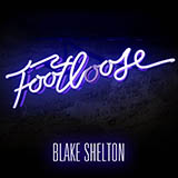 Blake Shelton 'Footloose'