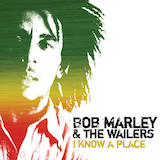 Bob Marley 'I Know A Place (Where We Can Carry On)'