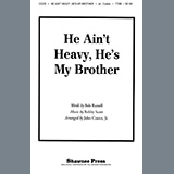 Bob Russell and Bobby Scott 'He Ain't Heavy, He's My Brother (arr. John Coates, Jr.)'