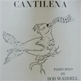 Bob Waddell 'Cantilena'