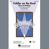 Bock & Harnick 'Fiddler On The Roof (Choral Medley) (arr. Ed Lojeski)'