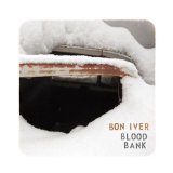 Bon Iver 'Blood Bank'