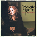 Bonnie Raitt 'Love Sneakin' Up On You'
