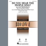 Boublil & Schönberg 'Do You Hear The People Sing? (from Les Misérables) (arr. John Leavitt)'