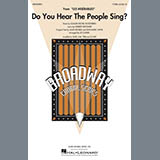 Boublil and Schonberg 'Do You Hear The People Sing? (from Les Miserables) (arr. Ed Lojeski)'