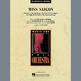 Boublil and Schonberg 'Miss Saigon (arr. Calvin Custer) - Full Score'