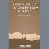 Brad Nix 'How Could The Shepherds Know?'