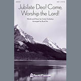 Brad Nix 'Jubilate Deo! Come Worship The Lord!'